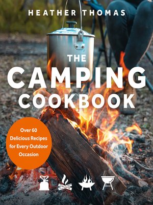 cover image of The Camping Cookbook